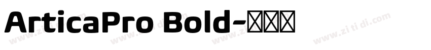 ArticaPro Bold字体转换